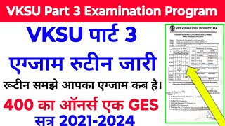 Vksu Part 3 Examination Program 202124 Vksu Part 3 Exam Time Table 202124 Vksu Part 3 Exam Date [upl. by Caesar]