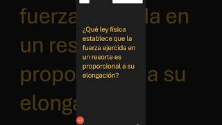 ¿Qué ley física establece que la fuerza ejercida en un resorte es proporcional a su elongación [upl. by Natsirk]