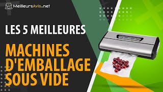 ⭐️ MEILLEURE MACHINE DEMBALLAGE SOUS VIDE  Avis amp Guide dachat Comparatif 2022 [upl. by Justino83]