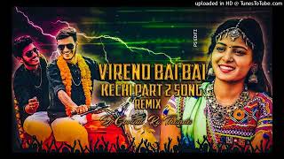 viRENO Bai Bai KECHi Banjara dj remix song create by Banjara  boy  Mahesh [upl. by Tiernan]