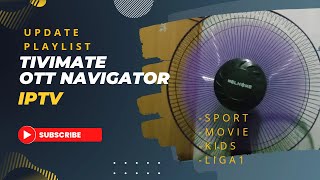 Update playlist tivimate iptv amp ott navigator 2024 terbaru [upl. by Skippie190]