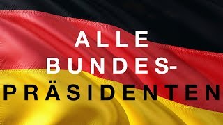 Alle Bundespräsidenten [upl. by Cecilio958]