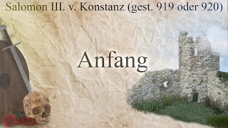 Anfang  Salomon III von Konstanz gest 919 oder 920 [upl. by Eihcir]