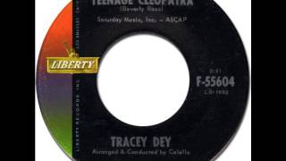 TRACEY DEY  Teenage Cleopatra Liberty 55604 1963 [upl. by Htebyram781]