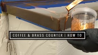 How To  Coffee amp Brass Countertop [upl. by Treborsemaj505]