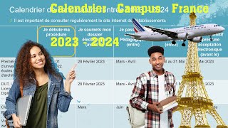 Calendrier Campus France 2023  2024 les Dates à respecter Pour Réussir Rapidement sa Procédure [upl. by Ades277]