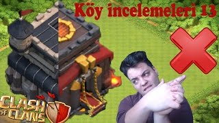 KÖY İNCELEMELERİ 13 Ne Zaman Belediye Binası Basılır Clash of Clans [upl. by Aneri]