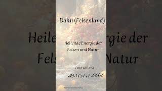 Kraftort Dahn Felsenland und die spirituelle Energie [upl. by Suilenrac329]