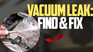 How to Locate a Vacuum Leak and Fix It [upl. by Onailerua]