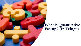 What is Quantitative Easingin Telugu [upl. by Eidaj]