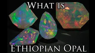 What is Ethiopian Opal  Value amp Meaning [upl. by Emmit]