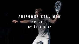 NEW ADIPOWER CTRL MTW PROEDT BY ÁLEX RUIZLIMITED EDITION 2024 [upl. by Urias]