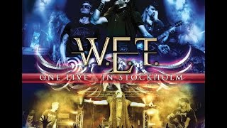 WET  One Live in Stockholm Full Concert [upl. by Nnaeiram97]