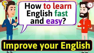 Improve English Speaking Skills Questions in English English Conversation Practice [upl. by Odnarb]