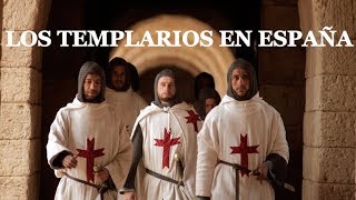 LOS TEMPLARIOS EN ESPAÑATHE TEMPLARS IN SPAIN4 Canal Historia [upl. by Ainna]