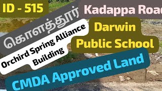 Kolathur Kadappa Road East amp South Corner 1200Sqft CMDA Darwin School Orchird Spring Alliance Build [upl. by Eyk]