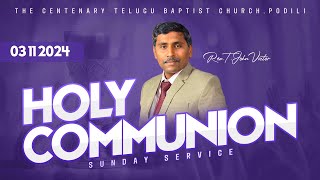 SUNDAY LIVE SERVICE  03 NOV 2024 THE CENTENARY TELUGU BAPTIST CHURCH PODILI [upl. by Sonahpets566]