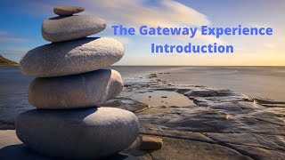 The Gateway Experience Orientation [upl. by Donalt591]