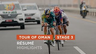 Tour of Oman 2024  Highlights of Stage 3 [upl. by Sherilyn]