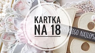 TUTORIAL  kartka na 18 urodziny z kolekcji TODAY od Lemoncraft [upl. by Tisdale904]