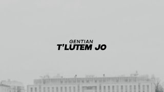 GENTIAN  T’LUTEM JO  Cover [upl. by Ardnekal]