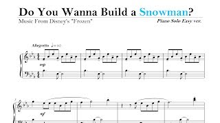 雪だるまつくろう 【ピアノ】簡単楽譜 （『アナと雪の女王』より） Do You Wanna Build a Snowman Sheet Music easy ver Frozen [upl. by Moorefield201]