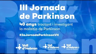 III Jornada de Parkinson  40 anys tractant i investigant la malaltia de Parkinson [upl. by Anelem156]