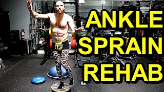 HOW TO REHABILITATE AN ANKLE SPRAIN  Mobilization amp Proprioception Exercises for Rehabilitation [upl. by Armalda]