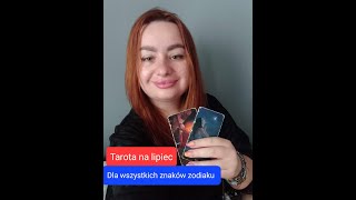 Tarot 🔮 Lipiec 2024 🔮 Wszystkie znaki zodiaku 🔮 Rozkład miesięczny🔮 [upl. by Atla128]