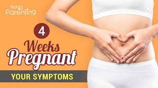 4 Weeks Pregnancy Symptoms  What Early Pregnancy Signs to Expect [upl. by Aitital]