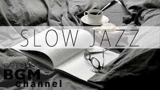 Slow Jazz  Saxophone Jazz  Smooth Jazz Music For Study Work Relaxation [upl. by Kcirdde976]