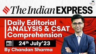 Indian Express Editorial Analysis by Chandan Sharma 24 July 2023  UPSC Current Affairs 2023 [upl. by Eisaj60]