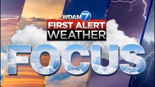 WDAM 7 First Alert Weather Focus  May 13 2024 [upl. by Mazonson827]