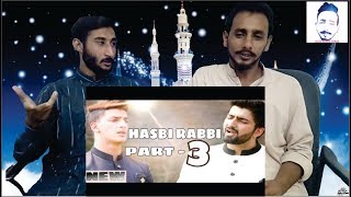 Pakistani Boy Reaction HASBI RABBI JALLALLAH PART 2  DANISH F DAR  DAWAR FAROOQ  BEST NAAT [upl. by Coltun]