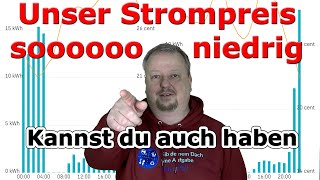 Mit dynamischen Strompreisen viel Geld gespart  das kannst du auch haben [upl. by Inod]