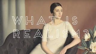 What Is Realism [upl. by Jolynn]