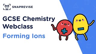 GCSE Chemistry Forming Ions  Revision Webclass [upl. by Desimone]