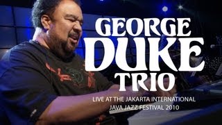 George Duke Trio quotIts Onquot Live at Java Jazz Festival 2010 [upl. by Droflim644]