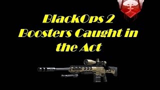 quotBlackOps 2quot Boosters Caught in the Act [upl. by Jaal362]