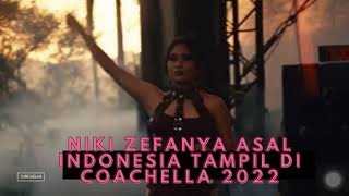 NIKI ZEFANYA TAMPIL DI COACHELLA 2022 [upl. by Srini698]