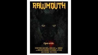 Rawmouth  a Short Film [upl. by Annavoeg]