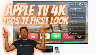 Apple TV 4K tvOS 17 First Look [upl. by Diva600]