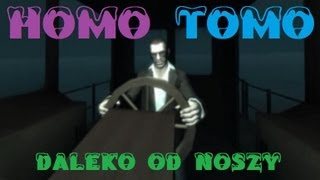 HOMO TOMO  DALEKO OD NOSZY gta IV ivona parodia [upl. by Eisak429]