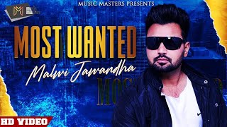 Most Wanted  Malwi Jawandha  Music Empire  G Arp  Harman Parmar  Punjabi Song 2020 [upl. by Oinotnaocram]