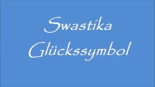 Swastika  Glückssymbol [upl. by Lamhaj863]