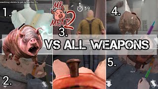 Mr Meat 2 Pig 13 vs all weapons 🐖🔫💉 [upl. by Awram977]