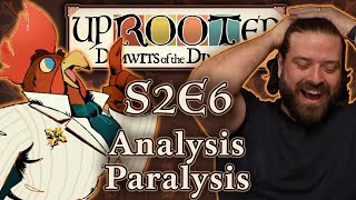 Uprooted S2E6  Funny Woodland DampD  Analysis Paralysis [upl. by Wilonah]