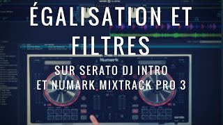 Cours de DJ n°3 sur Serato  Tuto sur légalisation et les filtres par DJ MRODE La Boite Noire [upl. by Ardnua]