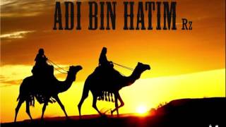 SAHABA SERIES  ADI BIN HATIM [upl. by Redman]