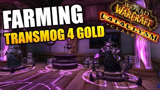 Transmog Farming for Gold in Cataclysm Classic [upl. by Eleazar]